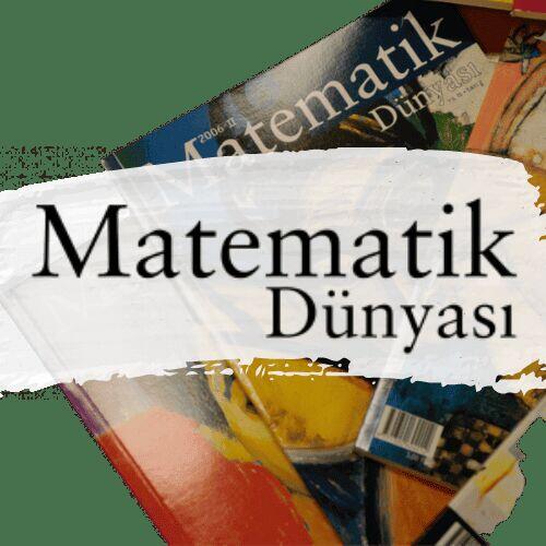 Matematik Dünyası Journal